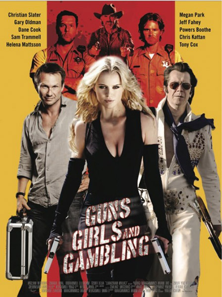 ,    / Guns, Girls and Gambling (2011)