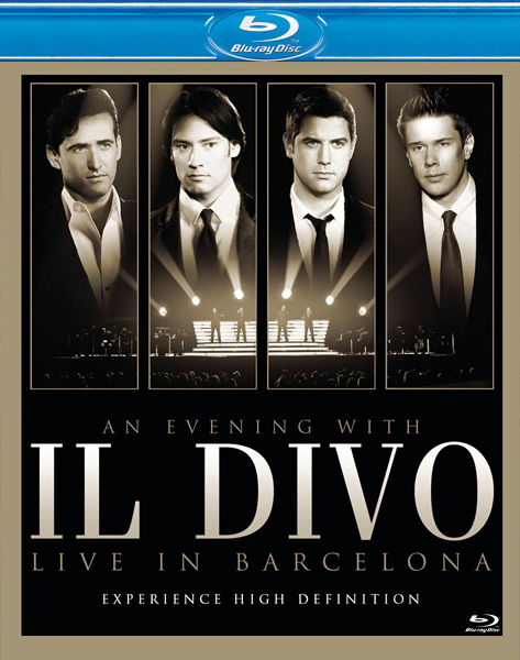 An Evening with il Divo: Live in Barcelona (2009) BDRip 720p + 1080p + Blu-Ray Disc