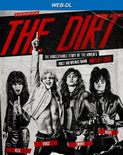  / The Dirt (2019) WEB-DL 1080p