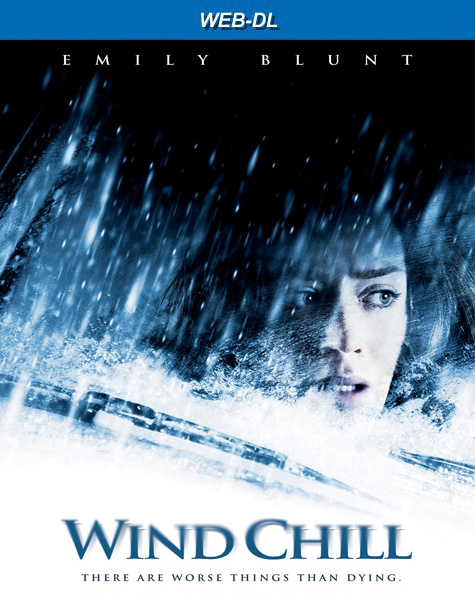  /   / Wind Chill (2007) [Open Matte] WEB-DL 1080p