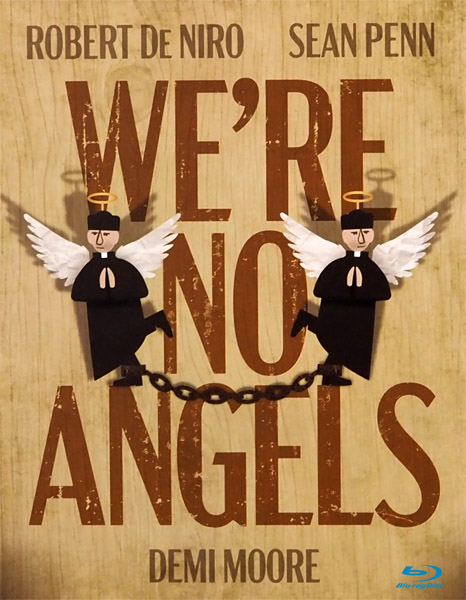    / We're No Angels (1989) BDRip 720p, 1080p, BD-Remux